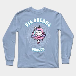 Big Dreams Ballet Dancer Unicorn Ocean Edition Long Sleeve T-Shirt